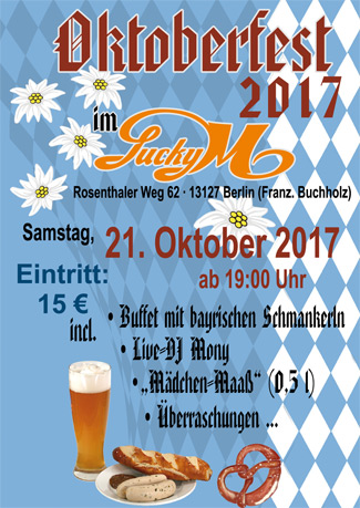 21.10.2017, ab 19 Uhr: Oktober-Fest - mit DJ, incl. bayrischem Buffet und Überraschungen!