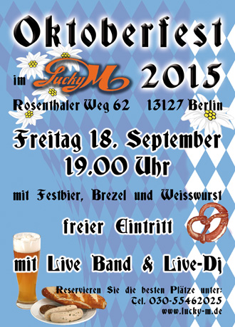 Oktoberfest am 18.09.2015, ab 19 Uhr - Festbier / Brezel / Weißwurst, Gaudi in Französisch Buchholz!